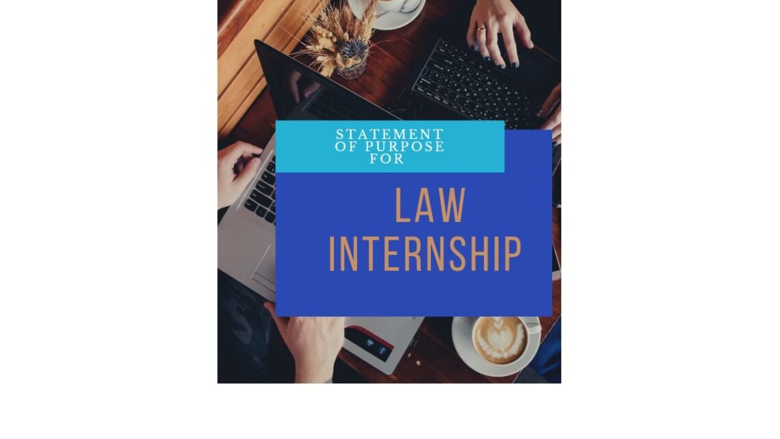Statement Of Purpose For Law Internship Sample, Format & Tips