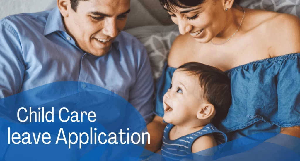 How To Write Child Care Leave Application Samples Cases Studies