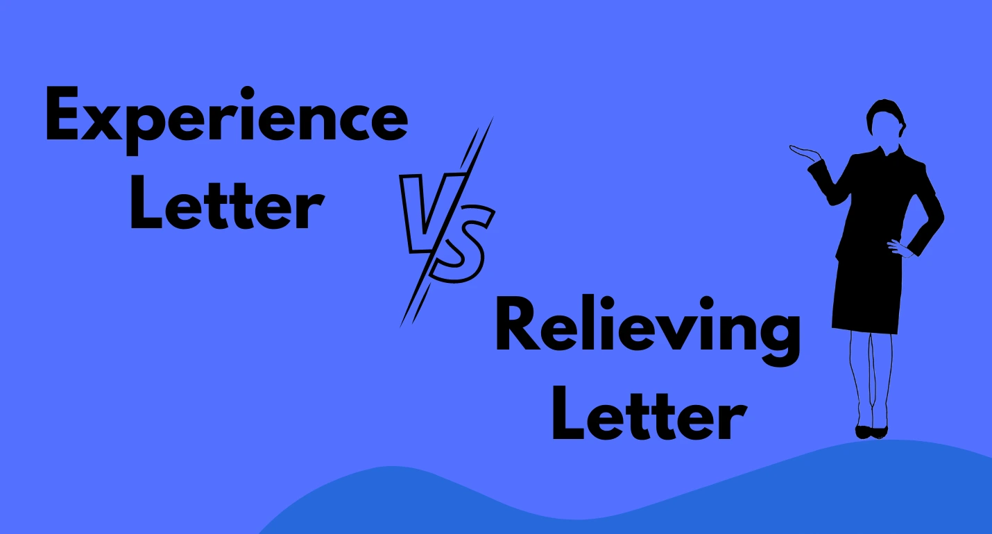 Experience Letter and Relieving letter