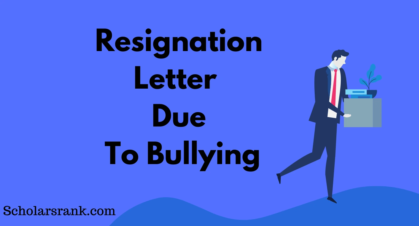 Resignation Letter Due To Bullying