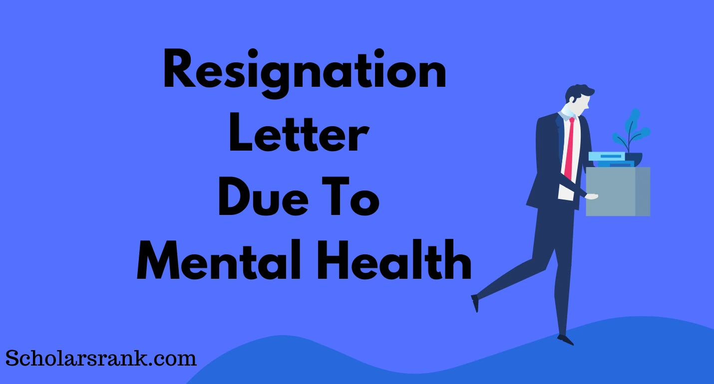 Resignation Letter Due To Mental Health