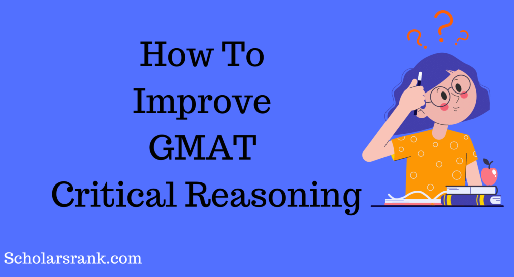 Improve GMAT Critical Reasoning