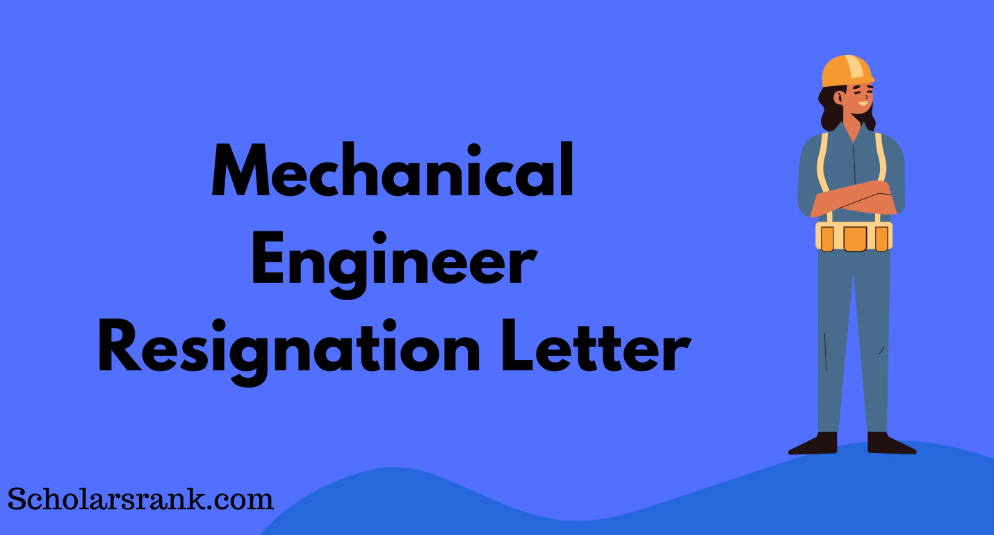 Mechanical Engineer Resignation Letter