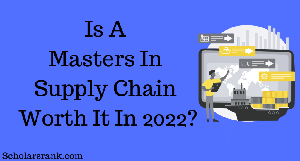 Is A Masters In Supply Chain Worth It