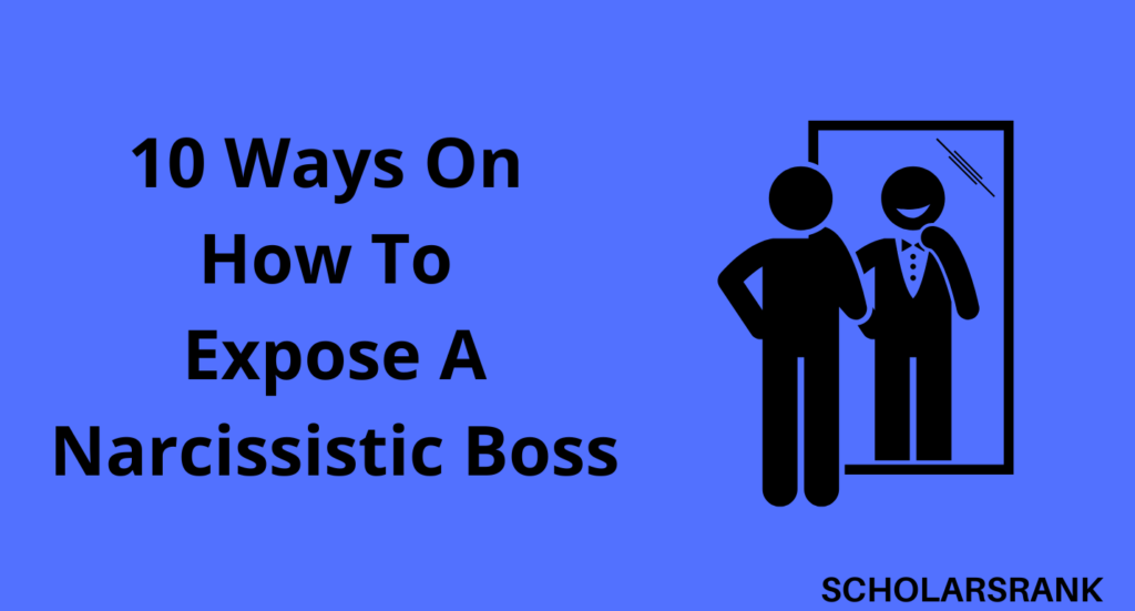 How To Expose A Narcissistic Boss